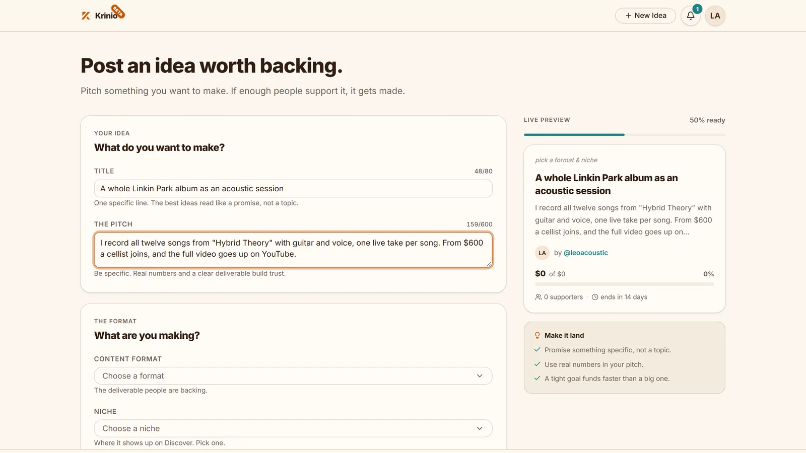 Posting a new idea: inputs on the left, live preview and tips for a convincing pitch on the right.